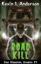 [Dan Shamble, Zombie PI 2.50] • Road Kill · A Dan Shamble Adventure